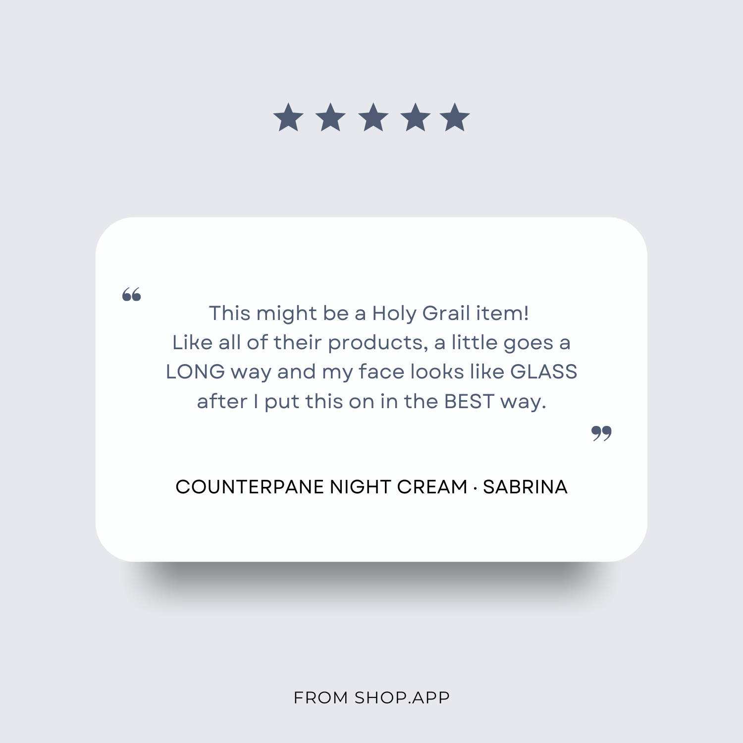 Customer review of Counterpane Tallow Night Cream, praising its effectiveness and likening skin appearance to glass after use.