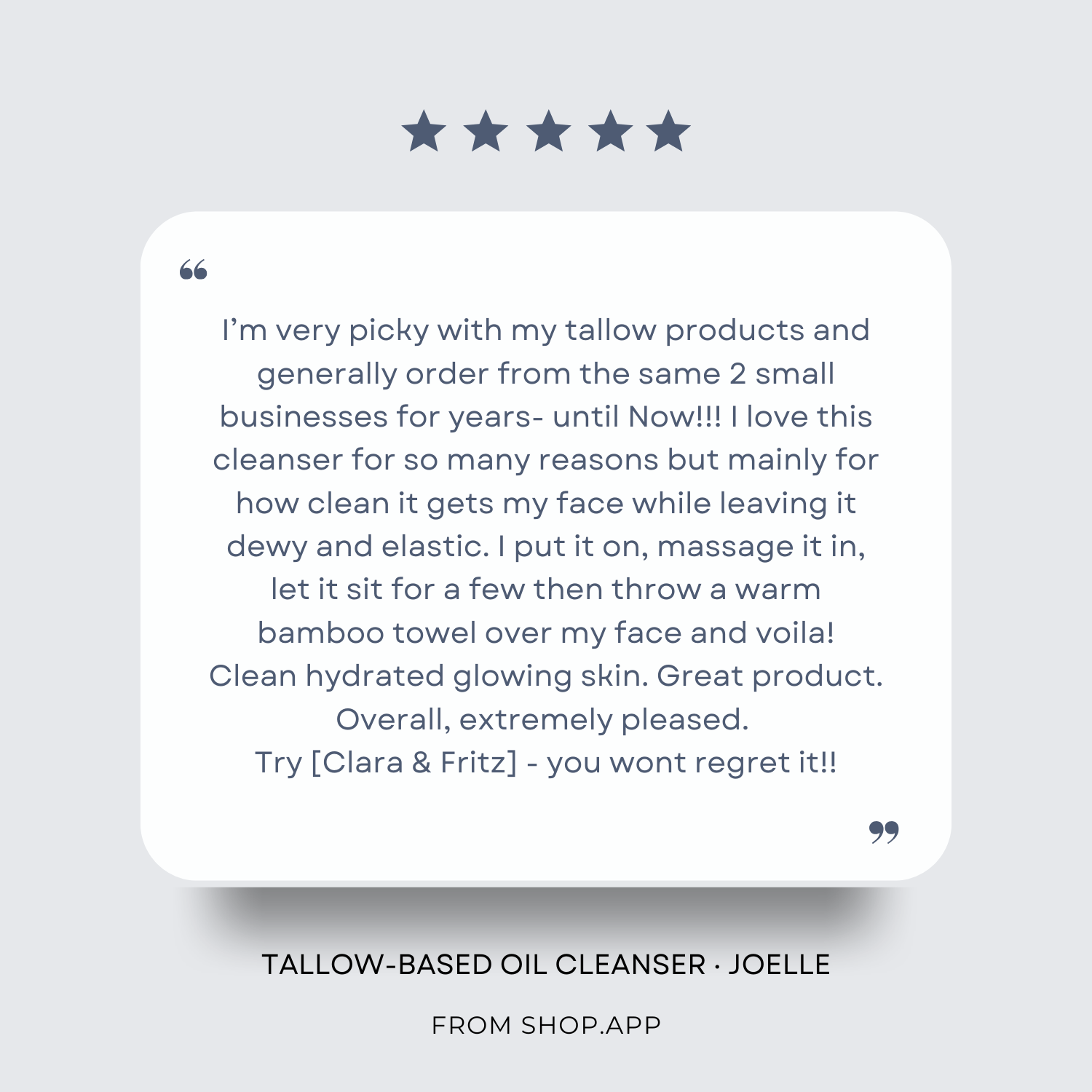 Customer review for Tallow-Based Oil Cleanser highlighting clean, hydrated, glowing skin benefits.