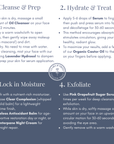 Step-by-step skincare routine guide with instructions on cleansing, hydrating, moisturizing, and exfoliating for a radiant complexion for use with: Lavender Hydrosol, Organic Castor Oil Timeless Serum and Antioxidant Balm Set, Daily Facial Trio from Clara & Fritz, Clear Complexion Solid Moisturizer, Timeless Antioxidant Balm,Radiance Instant Glow Facial Serum., Serenity Calming Facial Serum, Timeless Antioxidant Facial Serum, and Day & Night Face Moisturizer Duo, Tallow-Based Oil Cleanser