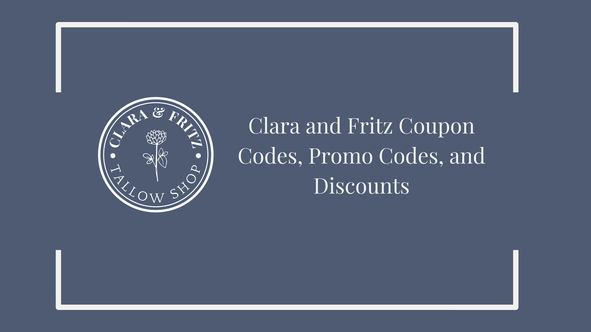 Clara and Fritz discount codes promotional graphic with text 'Clara and Fritz Coupon Codes, Promo Codes, and Discounts'