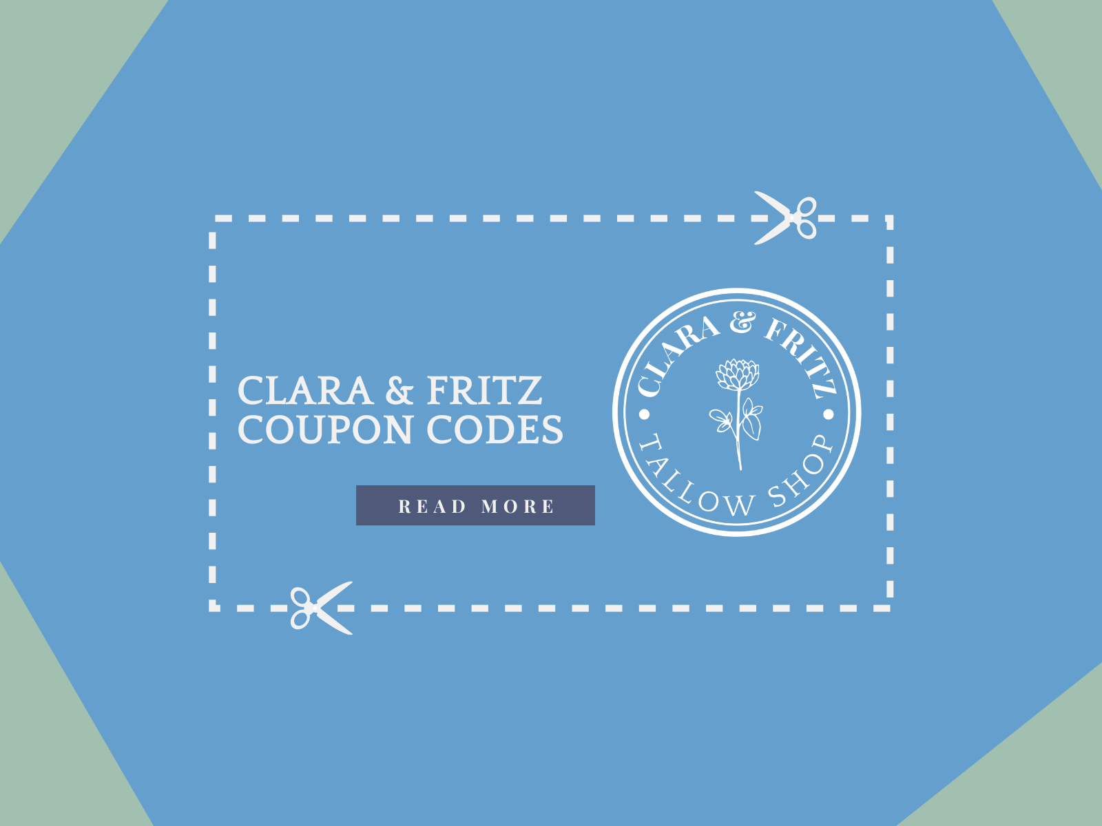 Clara & Fritz Tallow Shop Coupon Codes
