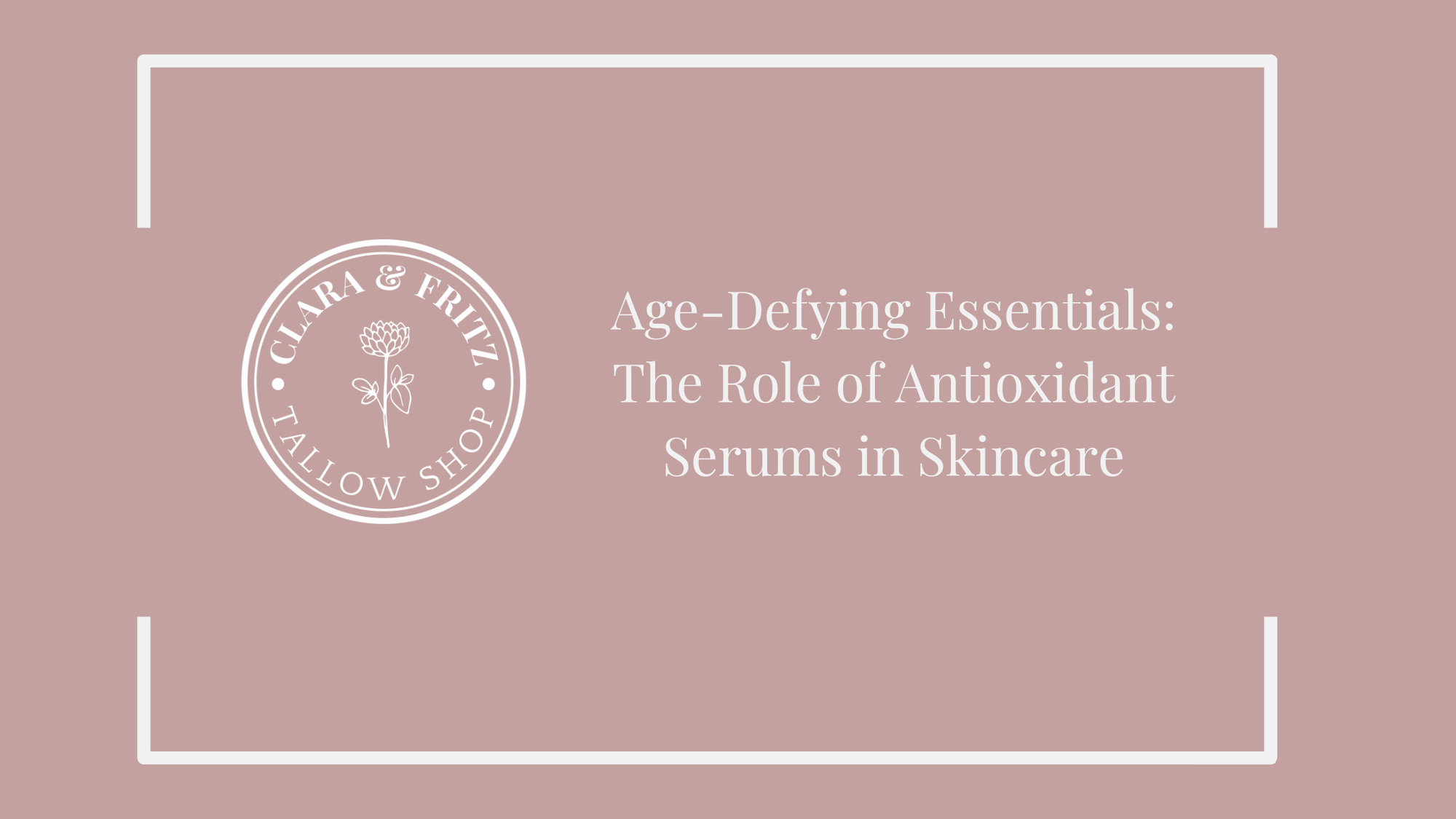 Age-Defying Essentials: The Role of Antioxidant Serums in Skincare