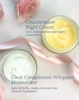 Day & Night Face Moisturizer Duo featuring Clear Complexion Whipped Moisturizer and Counterpane Night Cream for balanced, beautiful skin.